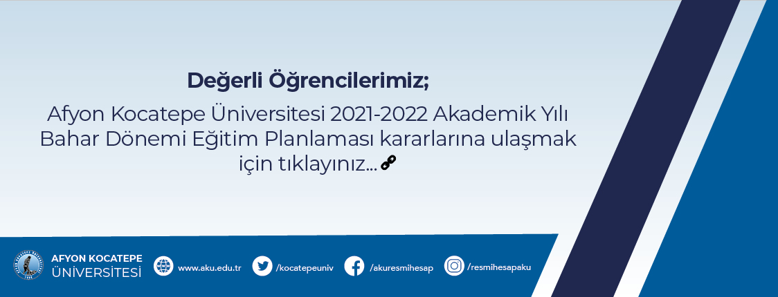 2021-2022 Akademik Yılı Bahar Dönemi Eğitim Planlaması