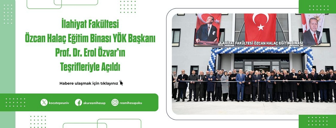 İLAHİYAT FAKÜLTESİ AÇILIŞI