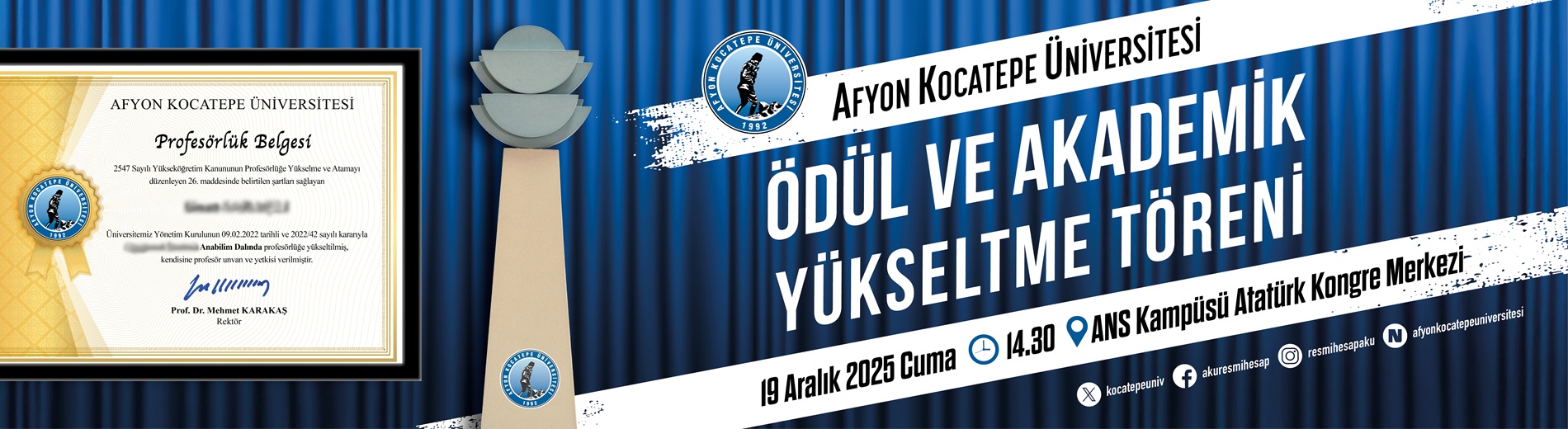 Ödül ve Akademik Yükseltme Töreni Ödül ve Akademik Yükseltme Töreni