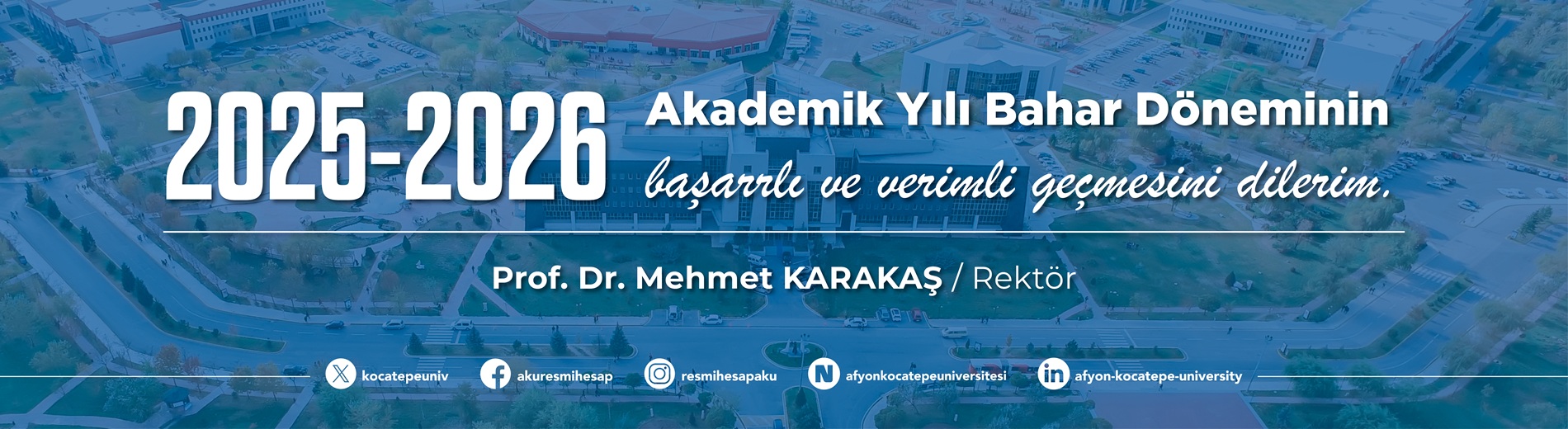 2025-2026 Akademik Bahar Yılı Dönemi 2025-2026 Akademik Bahar Yılı Dönemi